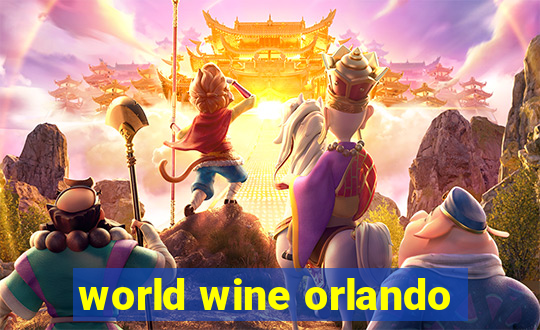 world wine orlando